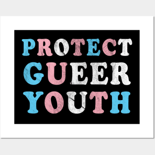 Protect Queer Youth Posters and Art